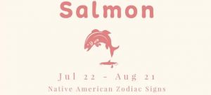 Salmon Native American Zodiac Signs